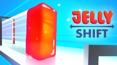 Jelly Shift Full Gameplay Walkthrough All Levels