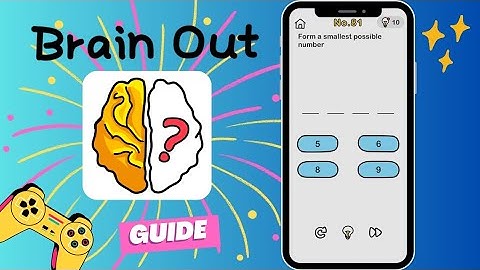 Brain Out: Form a smallest possible number