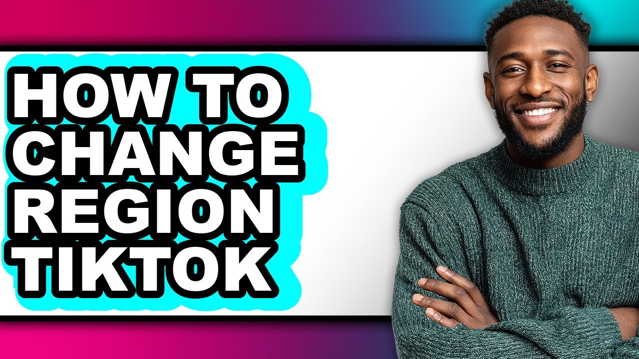 How to Change Region Tiktok (easy Method)