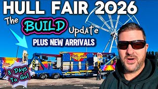 Hull Fair 2026 - The Build Continues - 8 Days To Go - New Arrivals