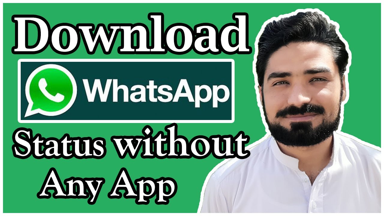 How to Download WhatsApp status without app - YouTube