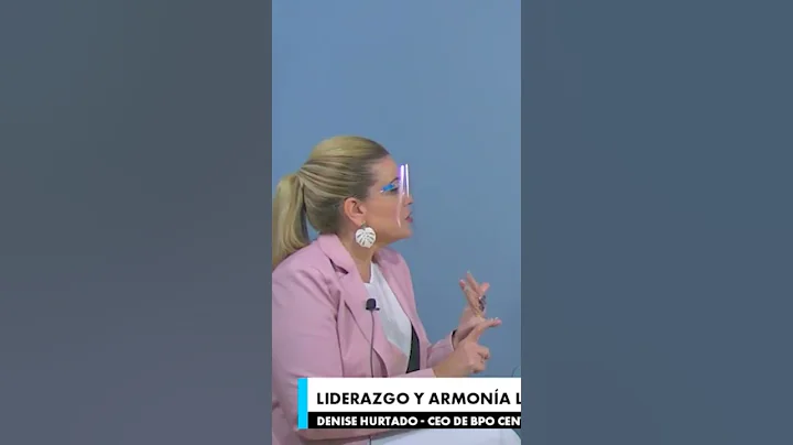 Liderazgo y armona laboral - Denise Hurtado #boliv...