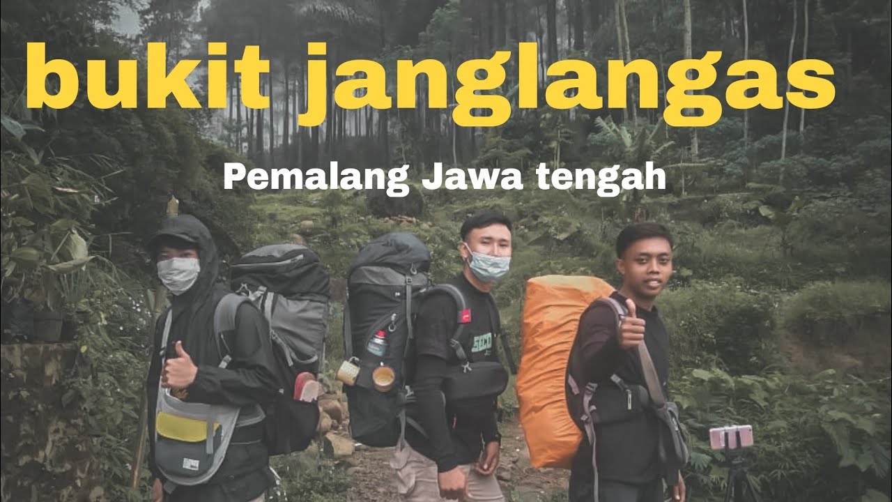 BUKIT JANGLANGAS WATUKUMPUL PEMALANG JAWA TENGAH