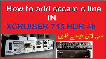 how to add cccam c line in xcruise 715 4k android box HDR
