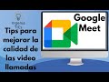 Actualización Nuevo GOOGLE MEET 2022: MEJORA la CALIDAD de tus llamadas en COMPUTADORA | TUTORIAL PC