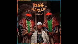 Sojaboy - King Africa Full EP