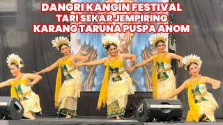 Tari Sekar Jempiring Karang Taruna Puspa Anom | Dangri Kangin Festival VII