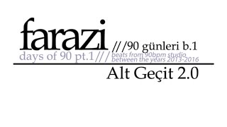 Farazi - Alt Geçit 2.0