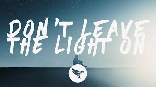 Mokita - Don't Leave The Light On (Lyrics)