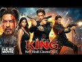 KING Full Movie Hindi Shah Rukh Khan New Movie New Hindi Movie 2026 Bollywood New Hindi Movie