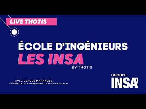 École d'Ingénieurs : intégrer une école du Groupe INSA en 2022