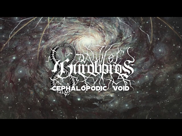 Dawn of Ouroboros - Cephalopodic Void