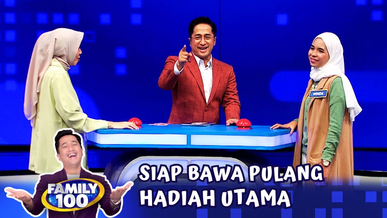 100 JUTA DEPAN MATA! Keluarga Muawanah & Keluarga Abdillah Siapa Yang Bawa Pulang Hadiah?-Family 100