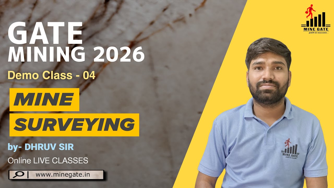 Demo Class 4: Mine Surveying by Dhruv Sir | Start Your GATE Mining Prep ...