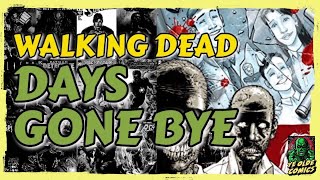 The Walking Dead Comic Volume 1 Days Gone Bye - The Walking Dead Explained