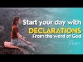 Christian Declarations | Start your day with God | Part 4