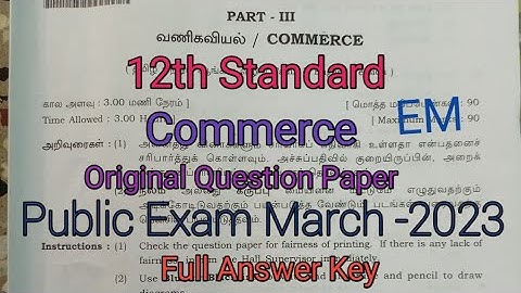 12th Standard Commerce Public exam march 2023 Question paper and Full answer key