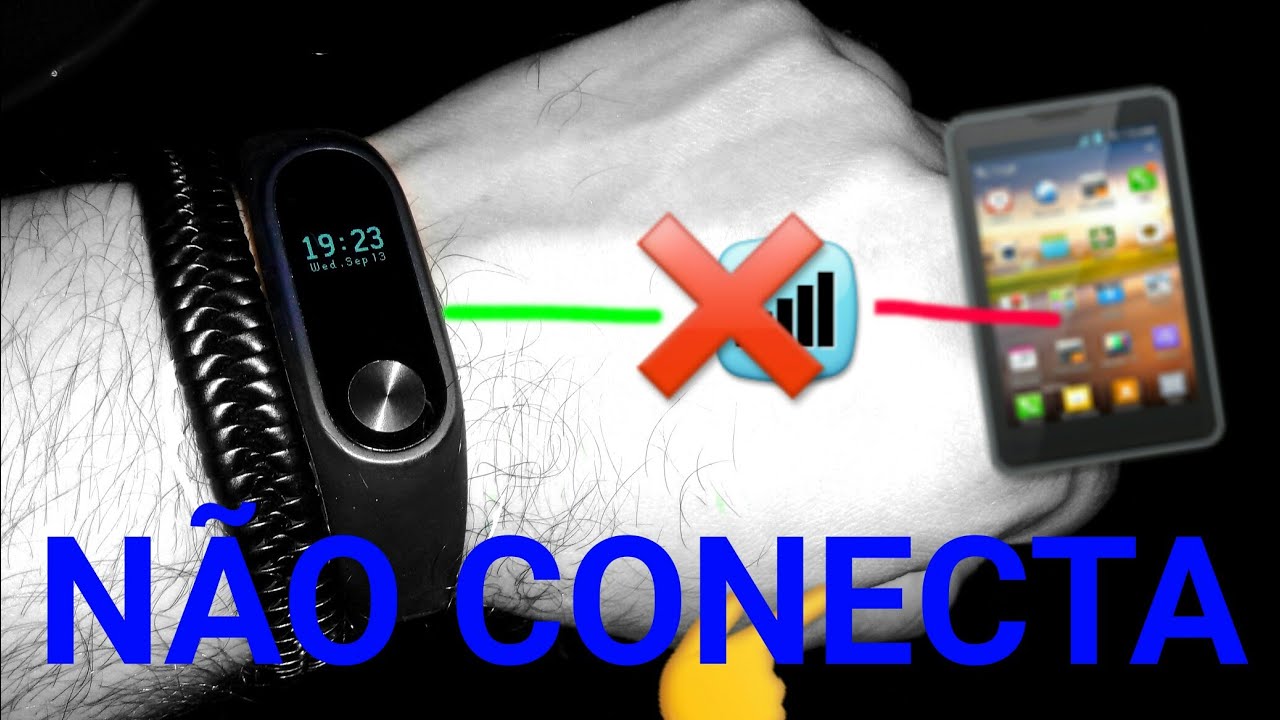 Mi band 3 não conecta bluetooth