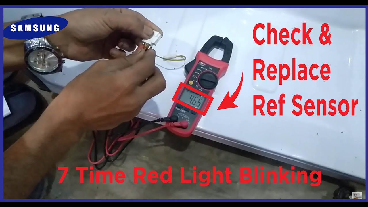 How to Check and Replace In Samsung No-frost Ref Sensor Error 7 Time ...