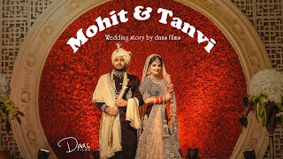 Celebrity Wedding | Mohit and Tanvi Wedding Teaser |  Daas Films | First Look |