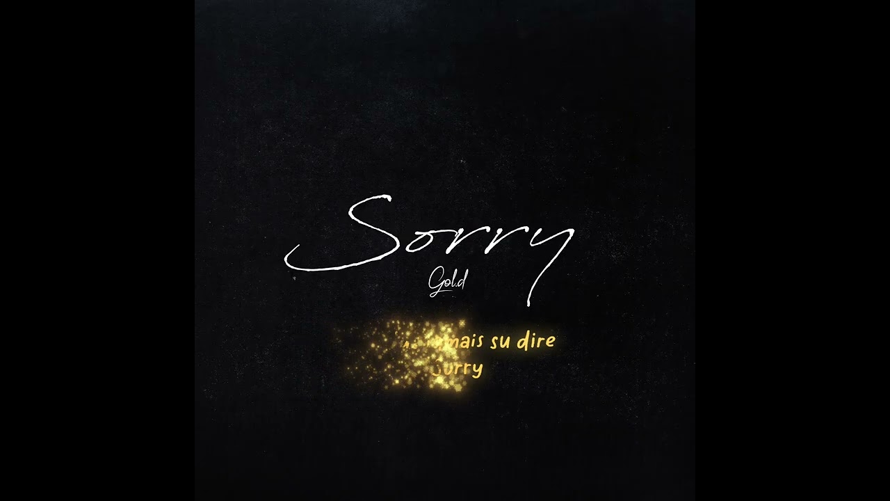 Gol.d - Sorry adlı videoyu YouTube'da izle Gol.d - Sorry adlı videoyu YouTube'da izle