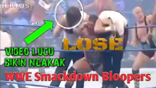 WWE Smackdown Bloopers | video lucu bikin ngakak