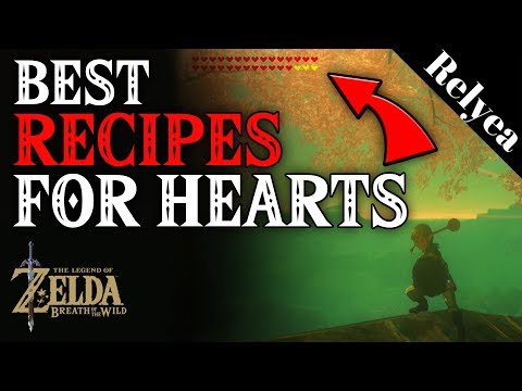 the-best-recipes-for-extra-hearts-in-zelda-breath-of-the-wild