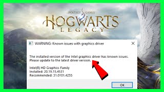 How to FIX Hogwarts Legacy Intel Graphics Driver Issue screenshot 1
