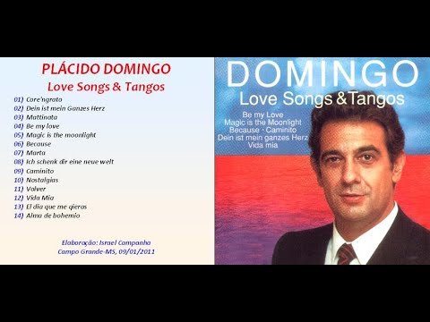 Plácido Domingo - Love Songs & Tangos