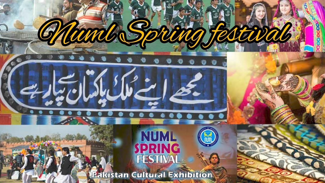 NUML Spring festival  2022 🎉    |Cultural week |