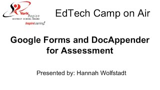 Google Forms and DocAppender for Assessment