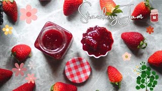 แยมสตรอเบอร์รี่แสนอร่อย - Easy strawberry jam