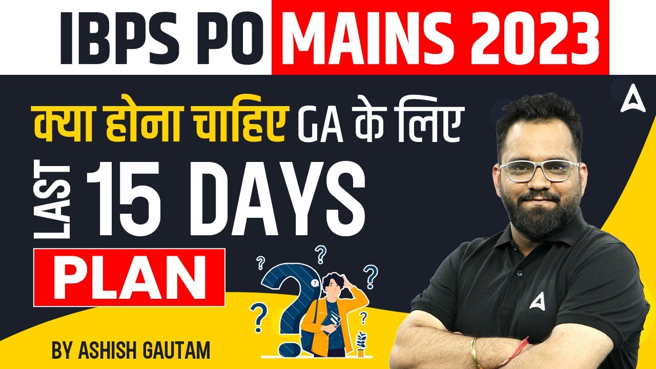 IBPS PO Mains 2023 | IBPS PO Mains General Awareness Strategy | GA By ...