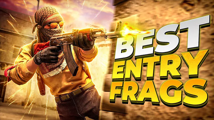 BEST PRO CS:GO ENTRY FRAGS