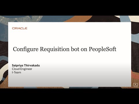 Configure Requisition bot on PeopleSoft