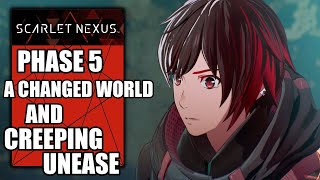 Scarlet Nexus – Phase 5 A Changed World and Creeping Unease