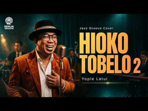 HIOKO TOBELO 2 - Yopie Latul | Groove Jazz Cover