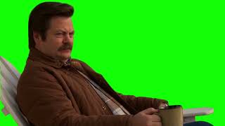 Ron Swanson "never half-ass two things, whole-ass one thing" Parks and Recreation green screen