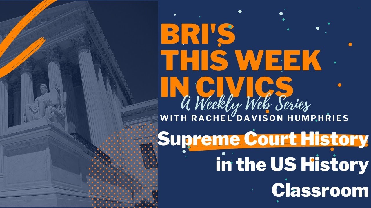 Why are there Nine? Supreme Court History in the US History Classroom