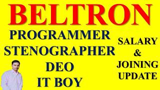Beltron Programmer/Stenographer/DEO/IT salary & joining update