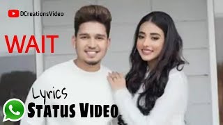 Wait - karan randhawa | jass manak ...