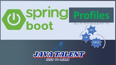 Spring Boot Profiles | Working with Profiles | How to configure Spring Boot Profiles | Profiles