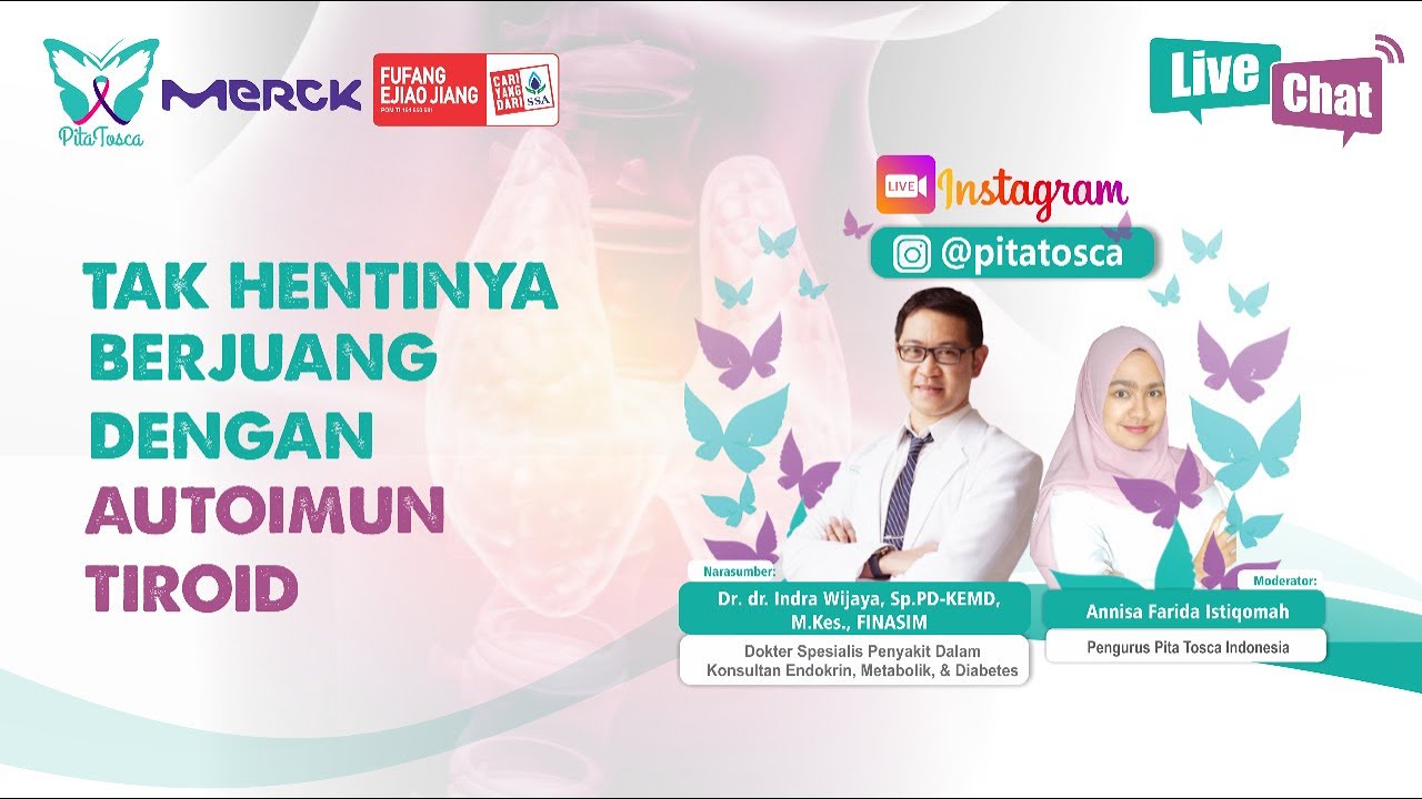 Live Chat #2 2022 - Tak Hentinya Berjuang Dengan Autoimun Tiroid