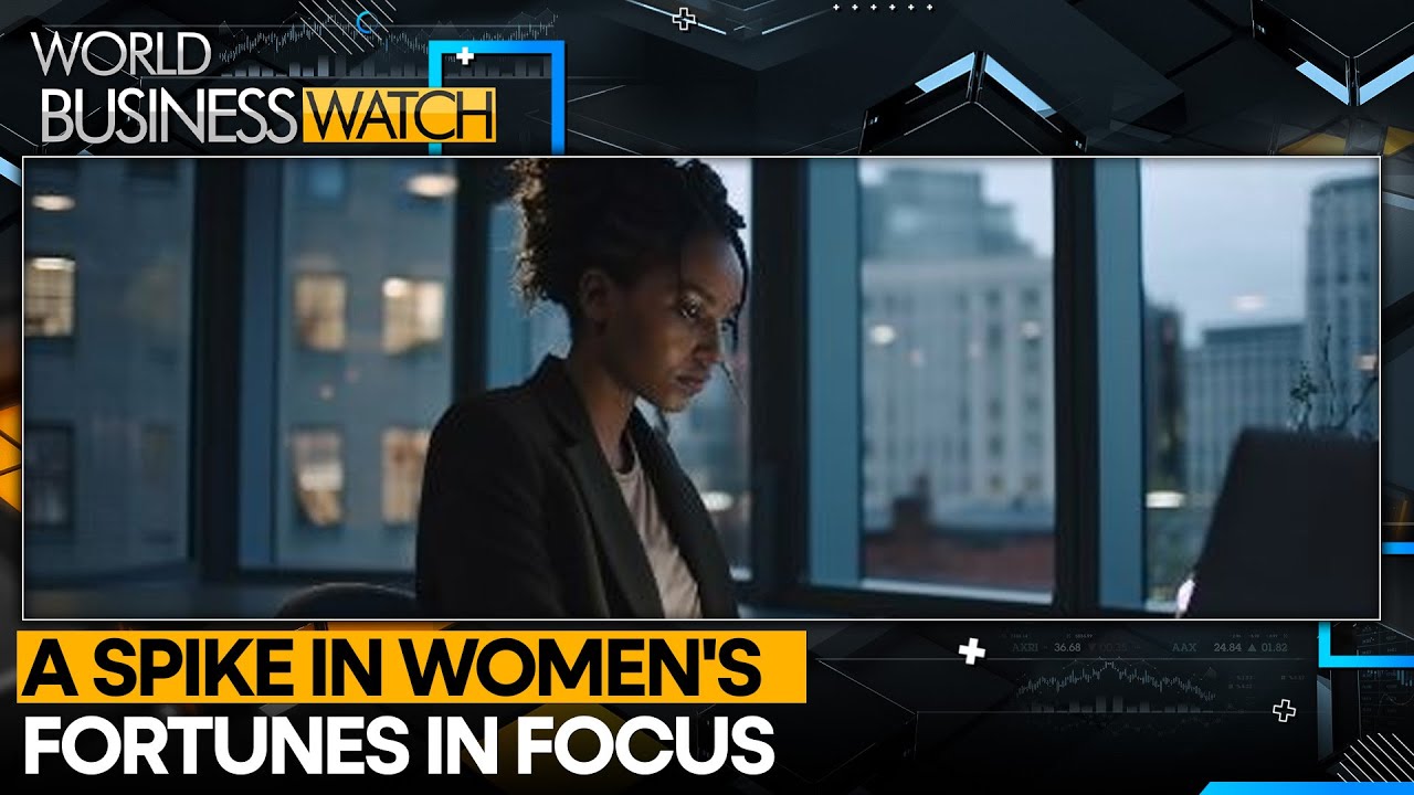 Massive Wealth Transfer Will Give Women $34 Trillion By 2030 | World Business Watch | WION