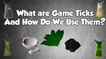 OSRS Game Ticks Fully Explained | How do I use Game Ticks? [OSRS Giveaway]