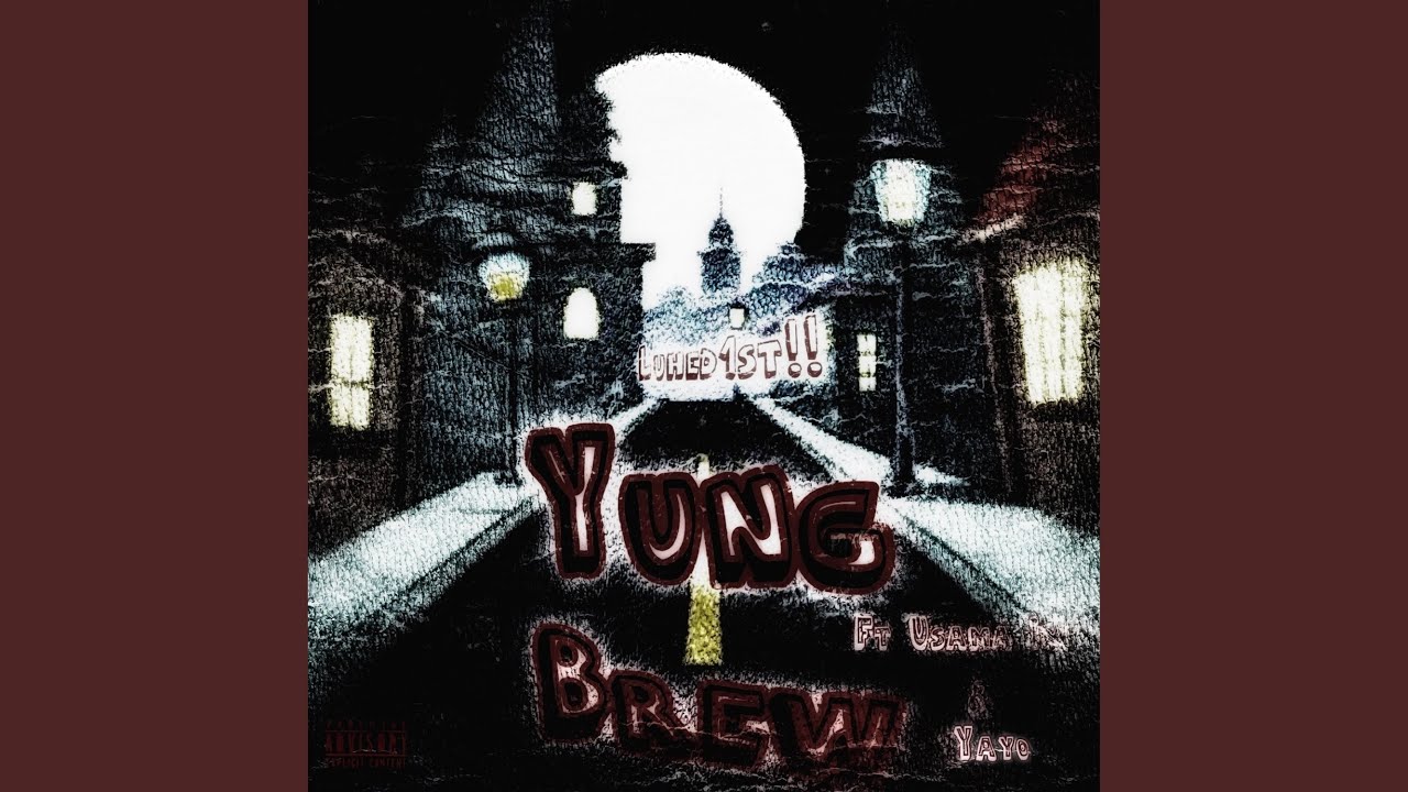 在 YouTube 上观看 Yung Brew (feat. Usama Ixk & Yayo) (Sped Up) 在 YouTube 上观看 Yung Brew (feat. Usama Ixk & Yayo) (Sped Up)
