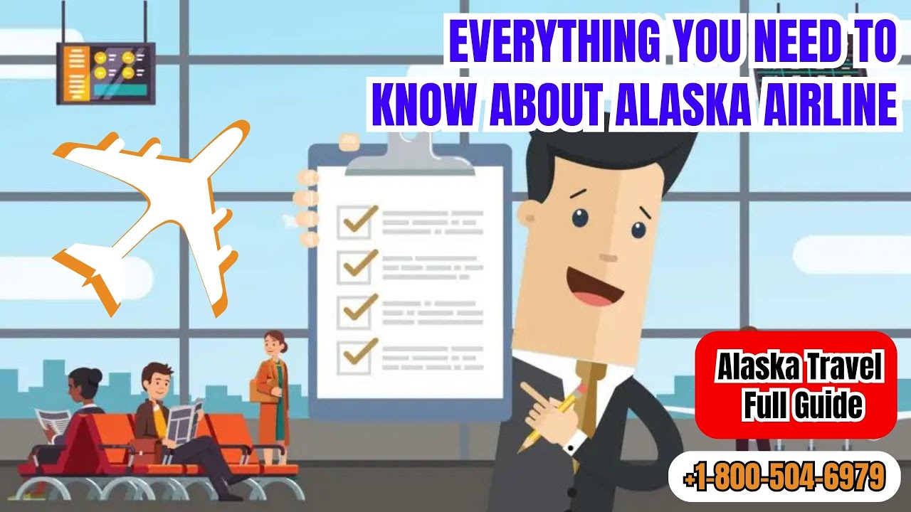 Everything you need to Know about Alaska Airline | Alaska Travel Guide ...