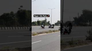 Hyper ride flyby shocking vibe #motovlog #trending #rider #shorts #flyby #motorcycle #race