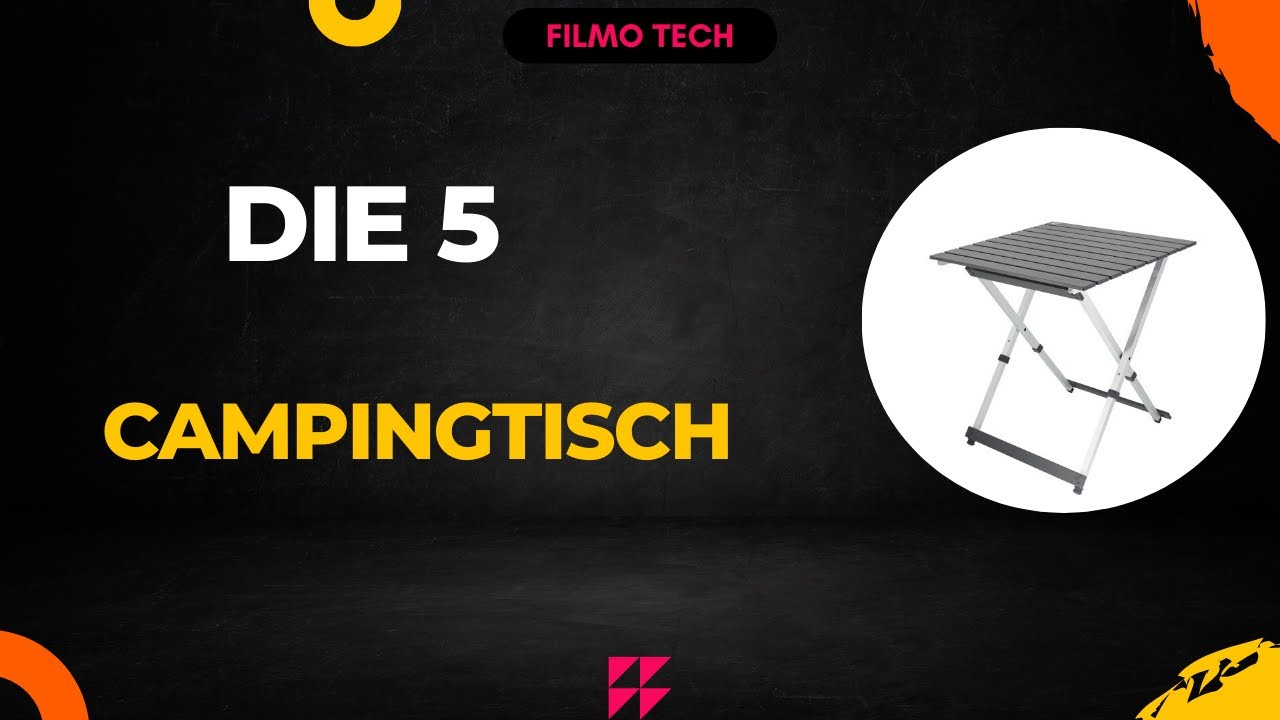 Die 5 Besten Campingtisch Test 2024 - Top 5 Campingtisch Modelle