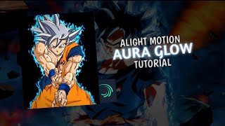 Aura Glow Effect Alight Motion Tutorial Preset